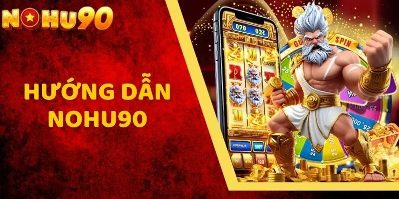 Hướng dẫn NOHU90